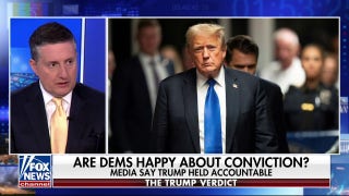 Trump verdict is not a ‘celebration,’ it is ‘justice’: Philippe Reines - Fox News