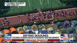 Columbia University's encampment deadline comes and goes-Fox News