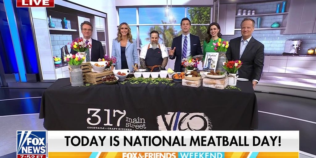 Celebrating National Meatball Day with 'Fox & Friends Weekend'