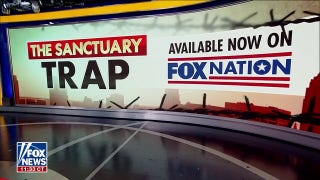 Fox Nation’s ‘The Sanctuary Trap’ takes a closer look at NYC’s migrant crisis - Fox News