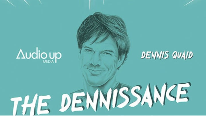 Dennis Quaid on launching new podcast ‘Dennisance’ with celebrity interviews