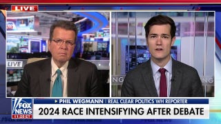 Phil Wegmann on state of 2024 race: It’s a ‘mirror image of 2016’ - Fox News