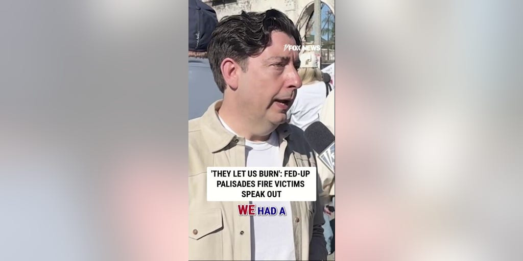 ‘They LET us burn’: Fed-up Palisades Fire victims speak out one year after catastrophe