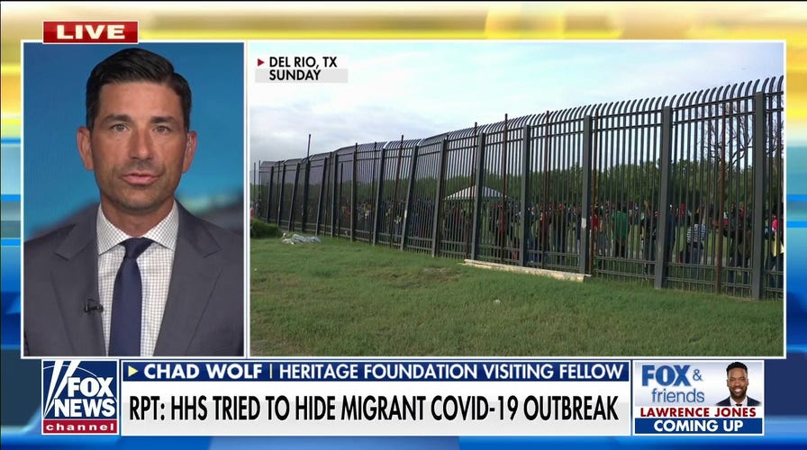 Chad Wolf knocks Biden admin over border crisis as report alleges HHS tried to hide migrant COVID outbreak