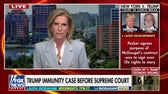 Laura Ingraham: Anti-Trump legal analysts seem ‘concerned’