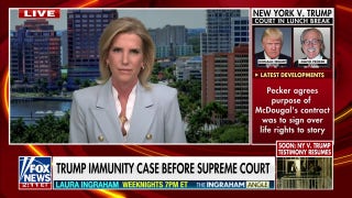 Laura Ingraham: Anti-Trump legal analysts seem ‘concerned’ - Fox News