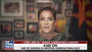 Kari Lake on midterms: 'We're not letting up at all' - Fox News