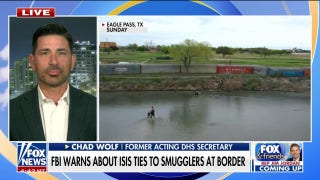 Chad Wolf: This is the most vulnerable we've been since 9/11 - Fox News