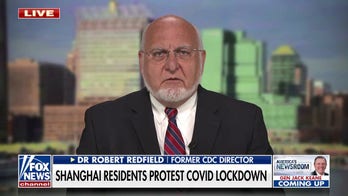 Dr. Redfield: China's zero-tolerance COVID policy shows lockdowns don't work