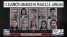 10 suspects charged in planned ambush of Texas immigration facility