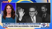 Rolling Stone blasted for branding late Henry Kissinger a 'war criminal': 'Should be ashamed of themselves'