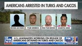 Lawmakers scramble to release Americans detained in Turks and Caicos