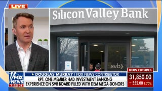 Douglas Murray on SVB collapse: Banking industry dominated by diversity not expertise - Fox News