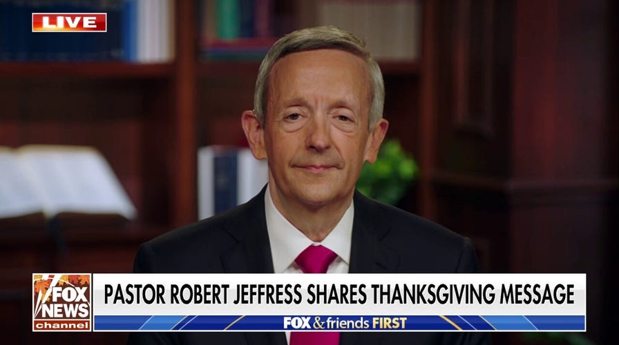 Pastor Robert Jeffress shares Thanksgiving message
