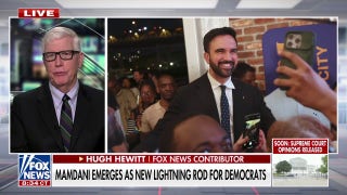 Hugh Hewitt issues bold warning on Zohran Mamdani's candidacy: 'Disaster for the Big Apple'