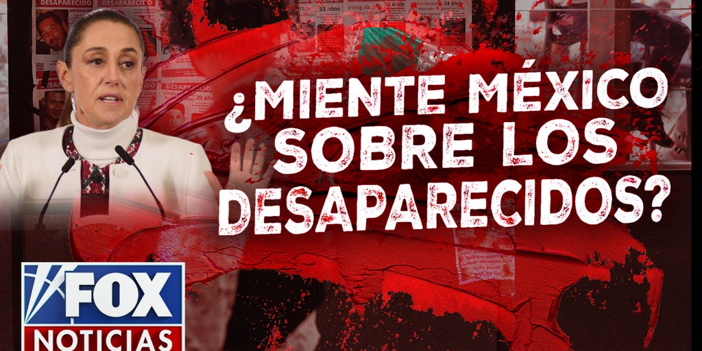 ¿Miente México sobre los desaparecidos?