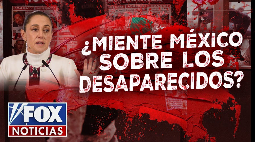 ¿Miente México sobre los desaparecidos?
