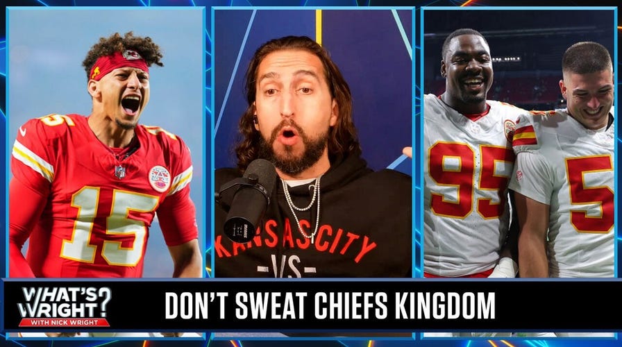 Nick isn't worried about his Chiefs with Mahomes, defense in the 'best' sports city | What's Wright?