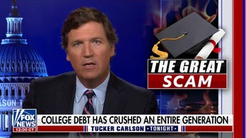 Tucker Carlson on student loan handout: Biden admin decided they are going to ignore the law