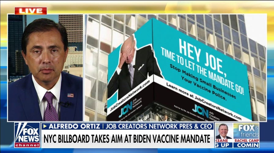 Ortiz: Times Square billboard urges Biden to let go of ‘absolutely crazy’ vaccine mandate