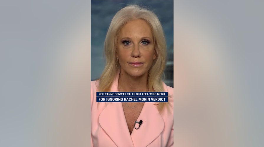 Kellyanne Conway calls out left-wing media outlets for choosing to downplay coverage of Rachel Morin’s murder by an illegal immigrant from El Salvador
