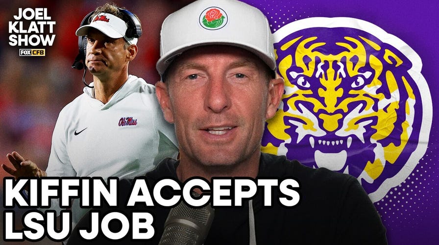 Lane Kiffin accepts LSU head coaching job as Ole Miss prepares for CFP | Joel Klatt Show