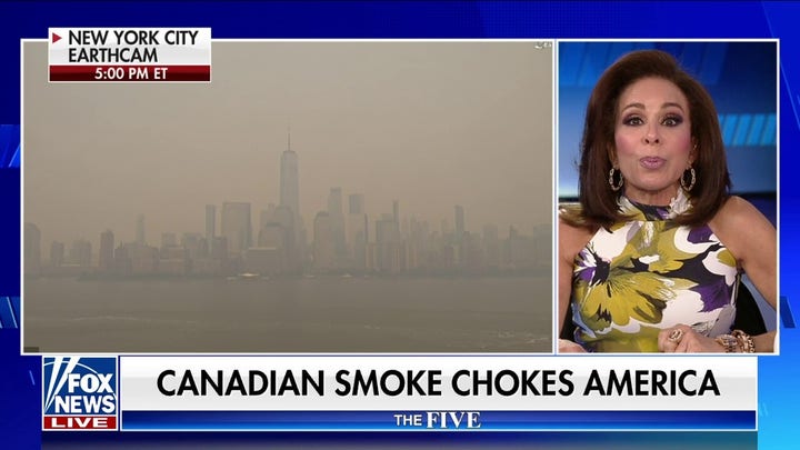 Judge Jeanine: These Canadian wildfires are 'choking out America'