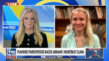 Pediatrician rips Planned Parenthood for redefining fetal heartbeat to back Stacey Abrams' claim