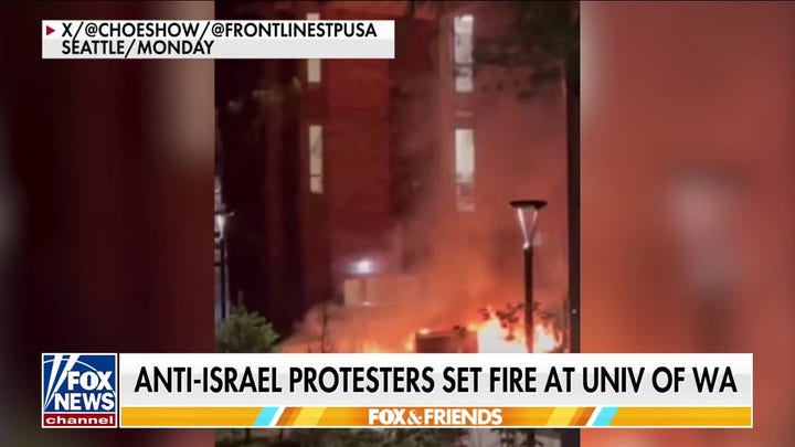 Anti-Israel protesters set fire to University of Washington
