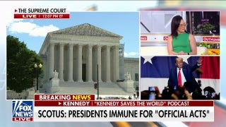 Kennedy: Supreme Court's immunity ruling gives presidential candidates a 'sigh of relief' - Fox News