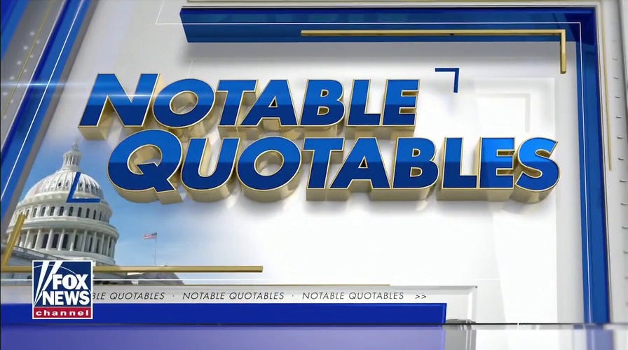 Notable Quotables for Friday, Jan. 22