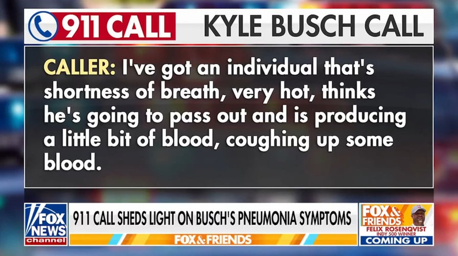 Kyle Busch's 911 call sheds light on pneumonia risks