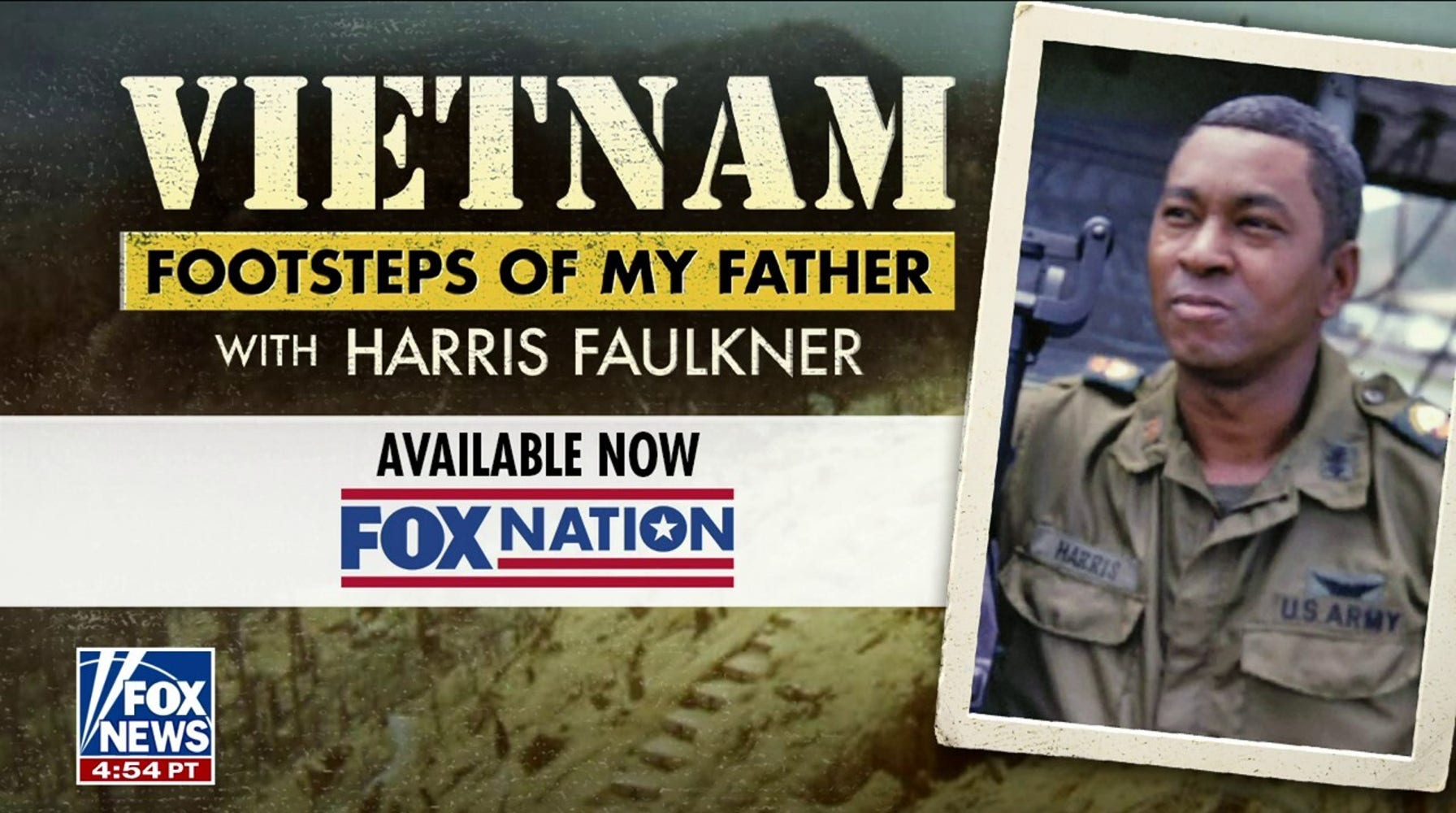 Harris Faulkner’s Father's Footsteps in Vietnam: A Legacy of Service and Sacrifice