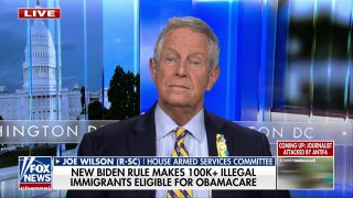 Rep. Joe Wilson pushes back against Obamacare eligibility for illegal immigrants: 'Totally irresponsible' - Fox News