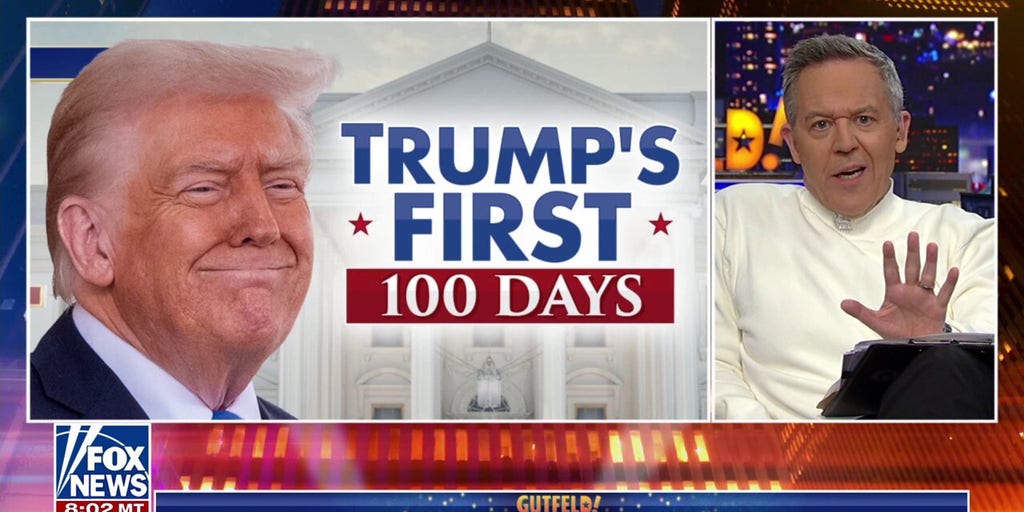 Greg Gutfeld: Under Trump, 100 days feels like 1,000