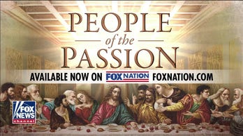 Fox Nation special 'People of the Passion' celebrates Easter