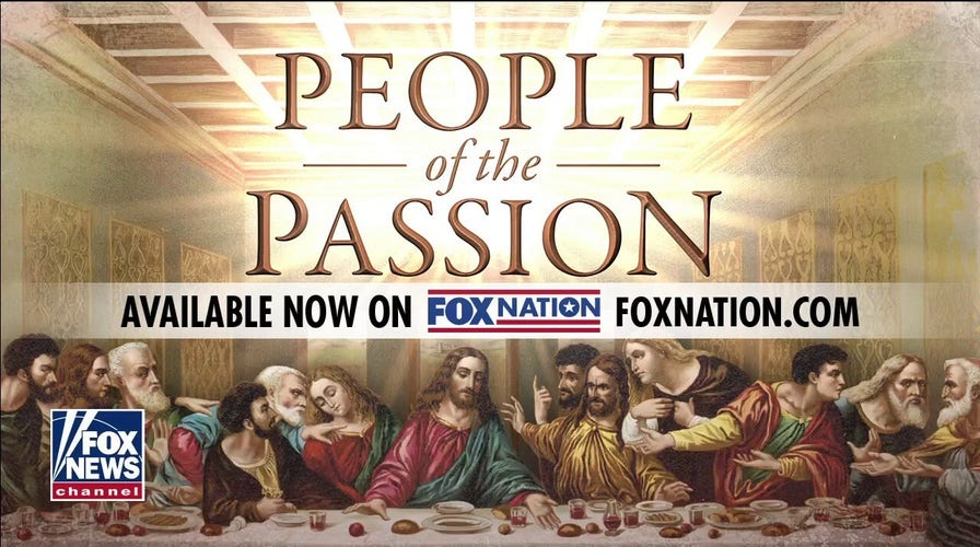 Fox Nation special 'People of the Passion' celebrates Easter