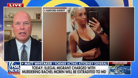 Matt Whitaker slams Biden admin for 'dehumanizing' killing of Rachel Morin