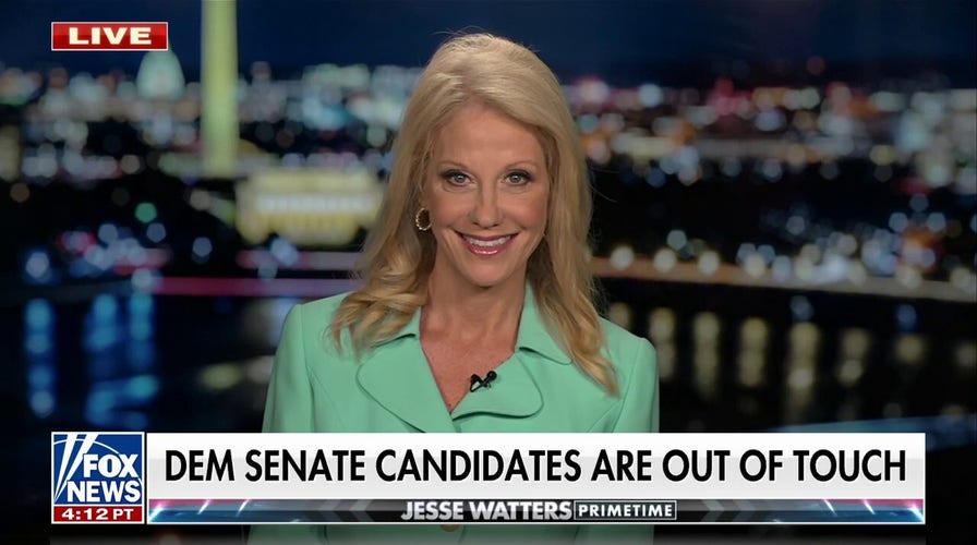 Kellyanne Conway: Democrats put out the most fringe, unelectable, out of touch candidates