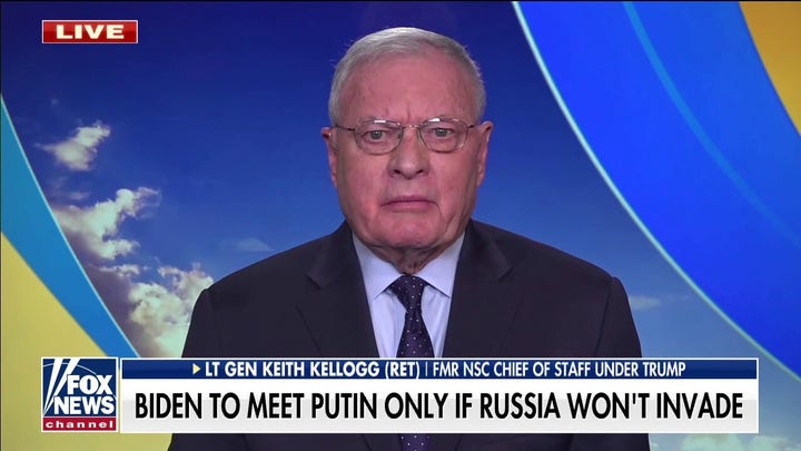  Lt. Gen. Keith Kellogg on Biden's handling of Ukraine crisis: Time to stop 'talking,' let Putin play his 'cards'