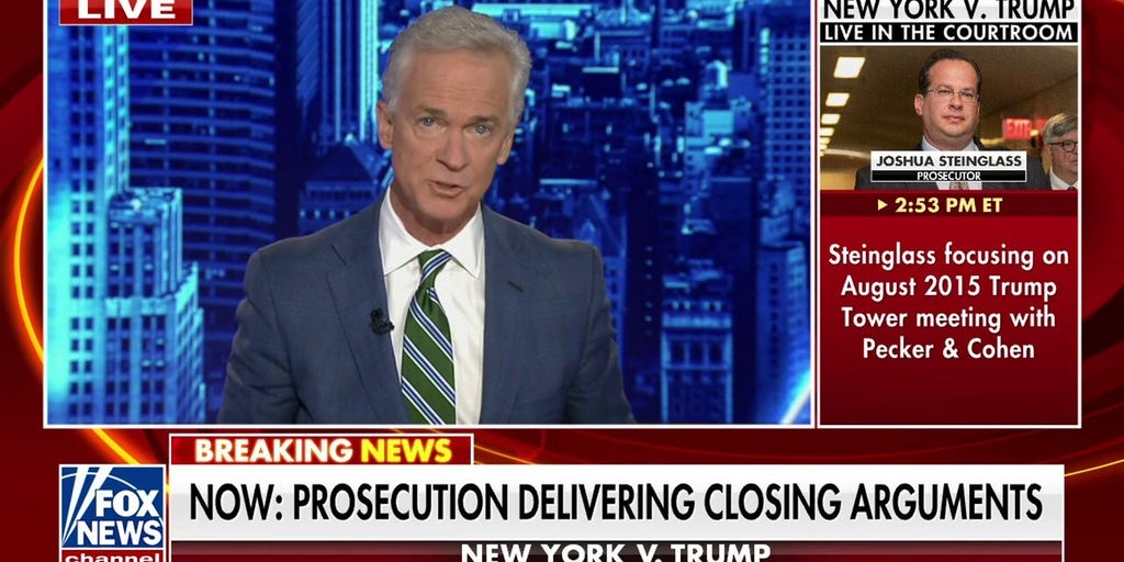 Fox News Legal Editor Kerri Urbahn on Trump trial prosecution's closing arguments