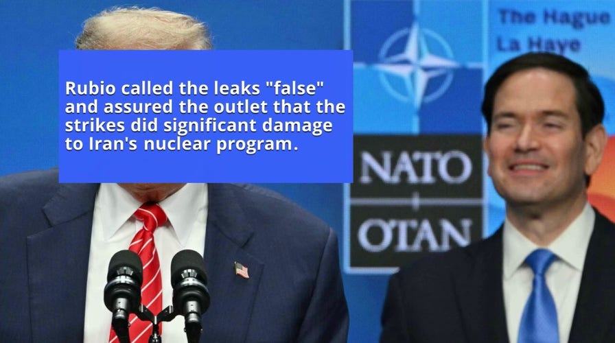 Rubio slams 'false' intelligence leaks downplaying success of Trump's Iran strikes