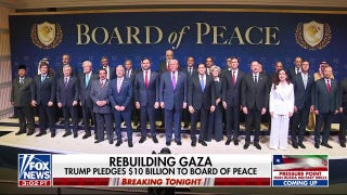 President Trump pledges $10B to Board of Peace
