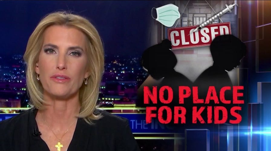 Ingraham: It's no place for kids