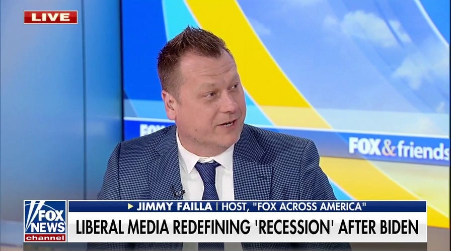 Jimmy Failla slams liberal media for redefining 'recession': Find solutions instead of 'renaming the problem'