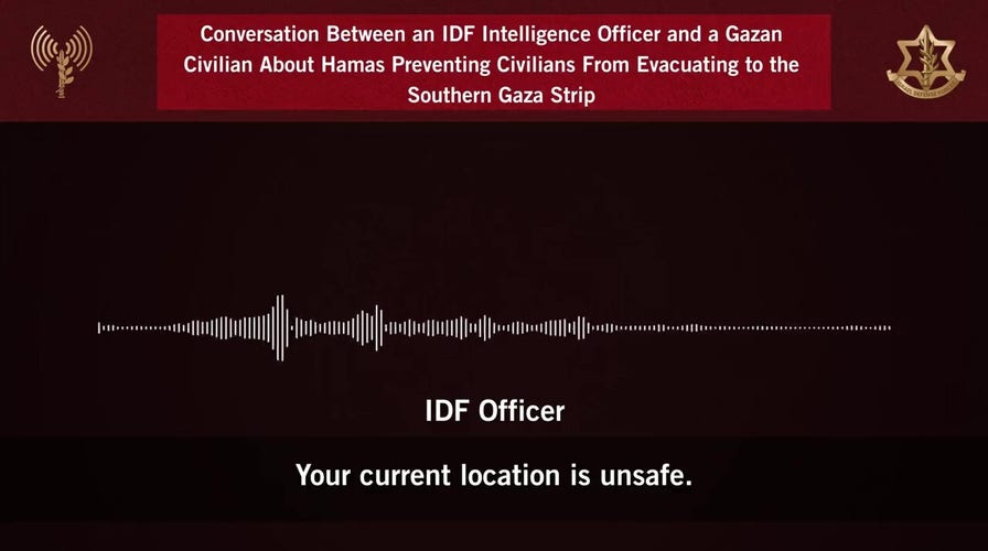 IDF releases audio of conversation alleging Hamas won't let residents flee