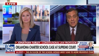 ‘Very good day’ for charter school wrapped up in Supreme Court case: Jonathan Turley - Fox News