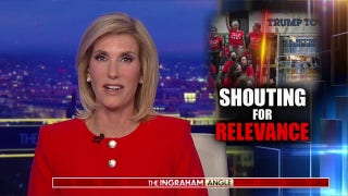  Laura: The left is shouting for relevance - Fox News