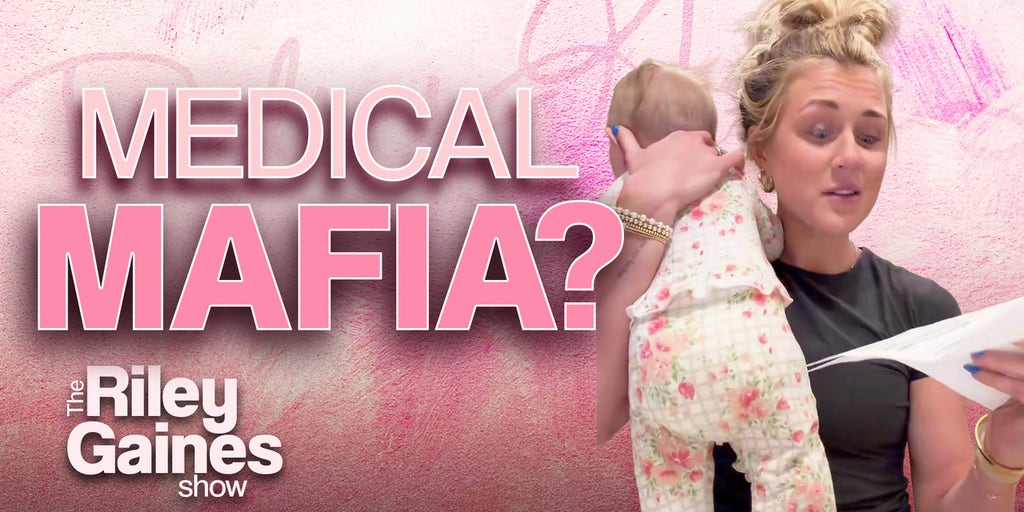 I’m Still Getting Hospital Bills 7 Months After Birth | The Riley Gaines Show