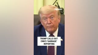 Trump calls out CNN’s ‘GARBAGE’ reporting - Fox News